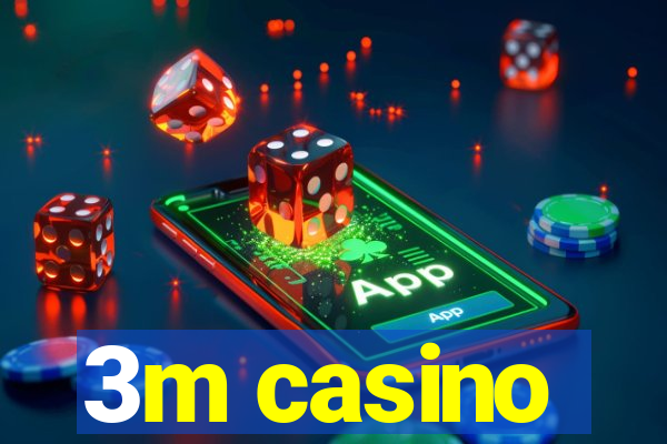 3m casino